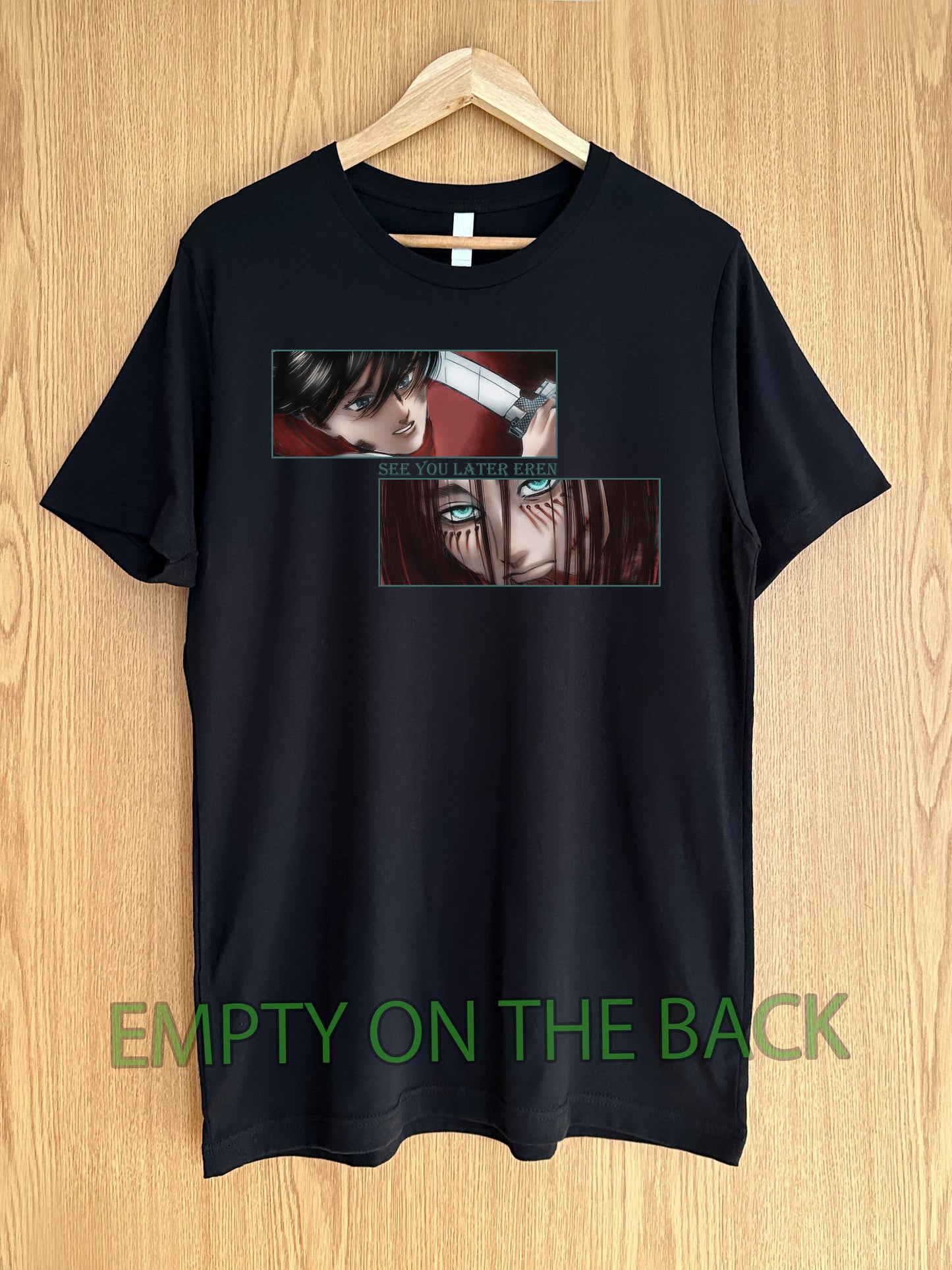 Attack on Titan - Eren Yeager | Mikasa Ackerman | See you Later T-Shirt